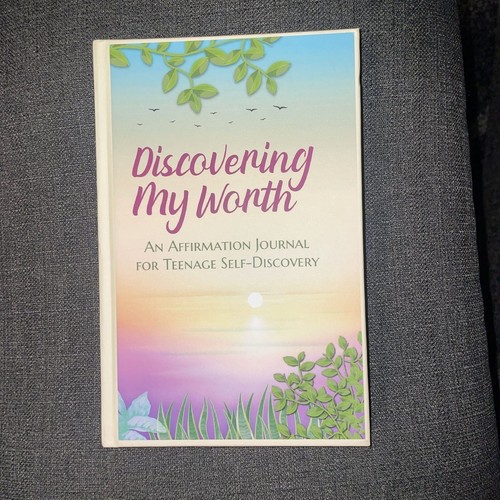 Discovering My Worth: An Affirmation Journal for Teenager