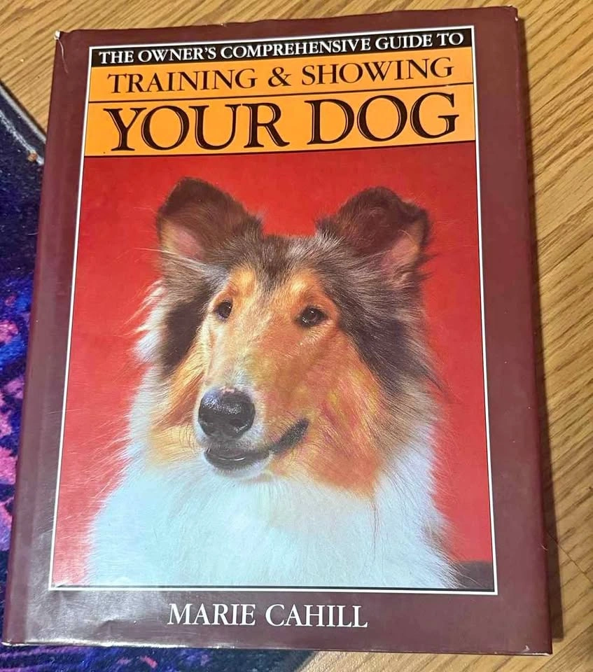 Training and Showing Your Dog book by Marie Cahill