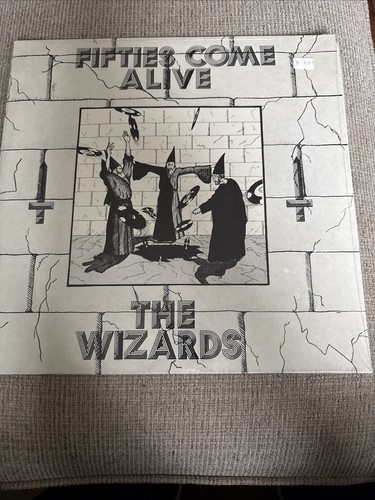 The Wizards Fifties Come Alive Vinyl LP 1982 Round Table WIZ 100