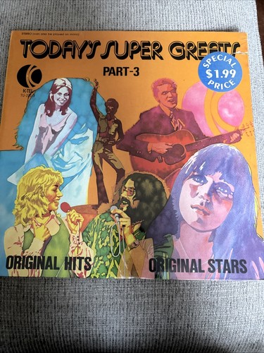 Todays Super Greats Part 3 Various Artists Vinyl LP 1974 K-Tel