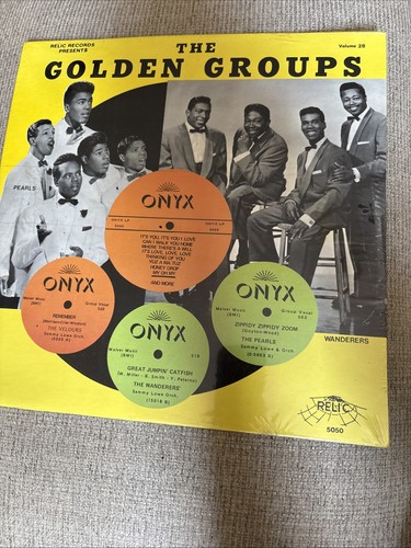 THE GOLDEN GROUPS VOL 28 Best of Onyx Records Vol 2 Relic 5050 L