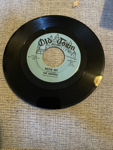 The Crowns Possibility/Watch Out Old Town Records 45RPM Vinyl
