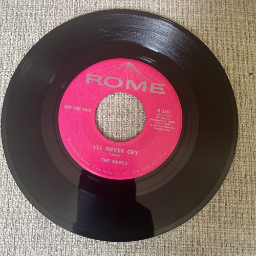 The Earls My Hearts Desire I'll Never Cry 45 Rome R 5117 Promo - photo 2