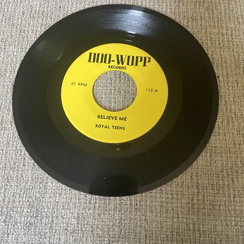 Royal Teens: Believe Me/Was It A Dream 1959/1960 45 RPM - photo 2