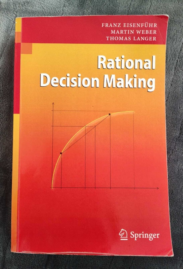 Rational Decision Making by Franz Eisenführ