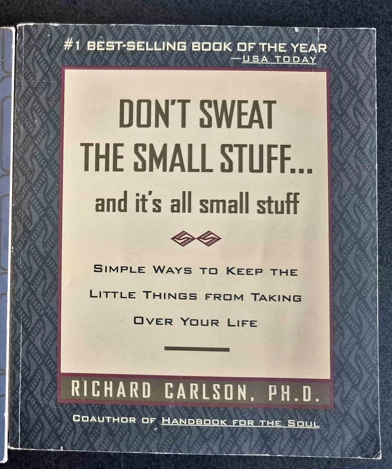 Don't sweat the small stuff