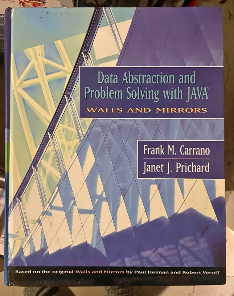 Data Abstraction and Problem Solving with Java (textbook)