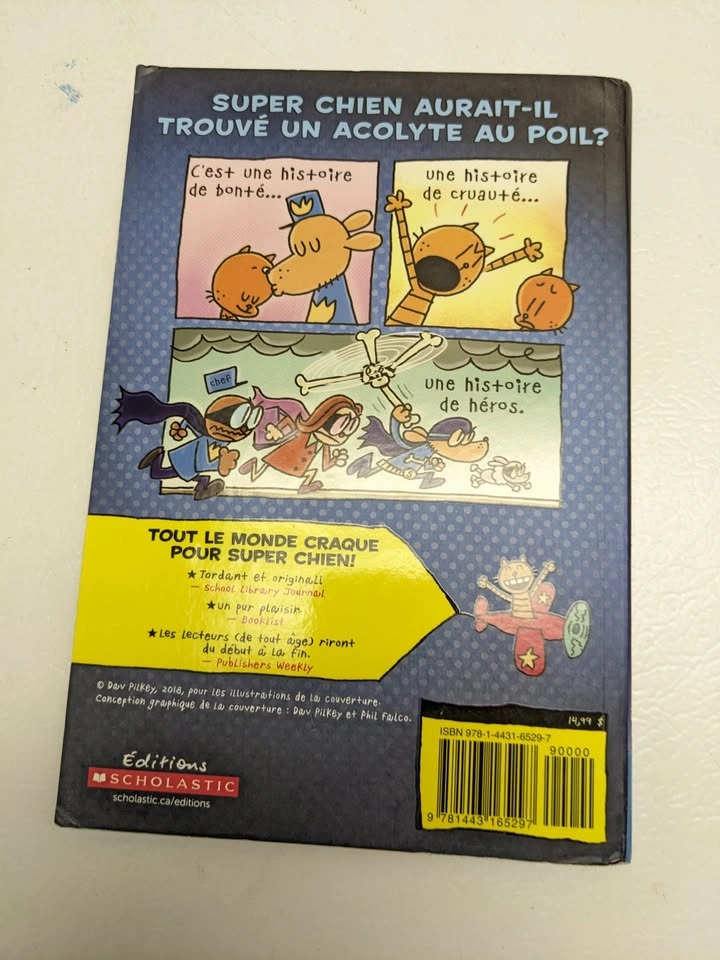Super Chien 4 et Mini Chat (French Edition), book by Dav Pilkey - photo 2