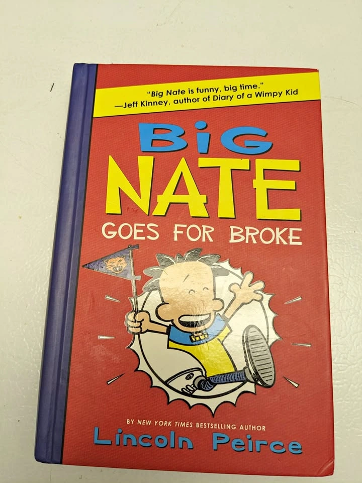 Big Nate: Goes for Broke (hard cover), book by Lincoln Peirce