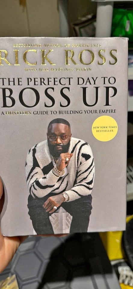 Rick Ross The Perfect Day to Boss Up Hardcover Book