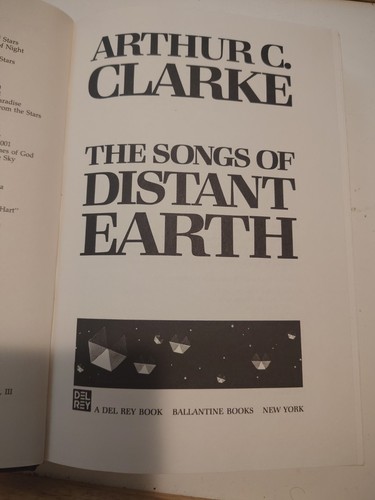 The Songs of Distant Earth by Arthur C. Clarke 1986 HCDJ - photo 4