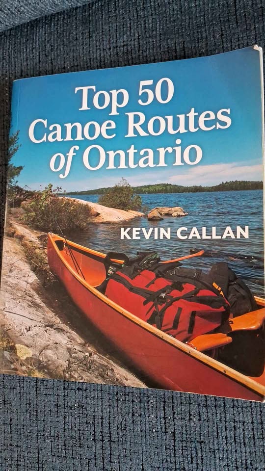 KEVIN CALLAN - TOP 50 CANOE ROUTES OF ONTARIO