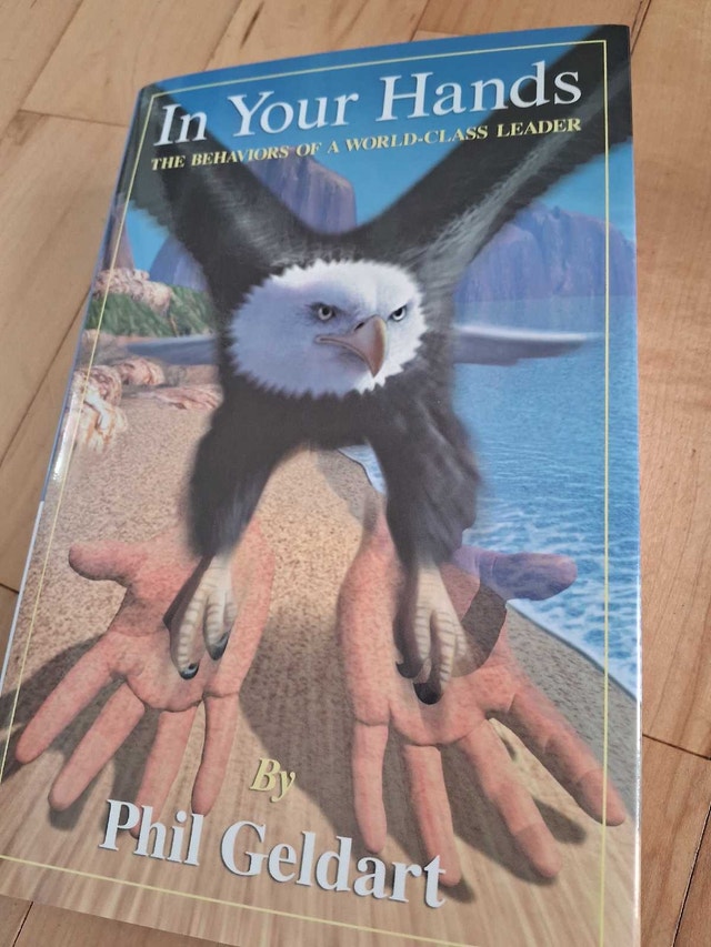 IN YOUR HANDS: THE BEHAVIORS OF A WORLD-CLASS LEADER - photo 4