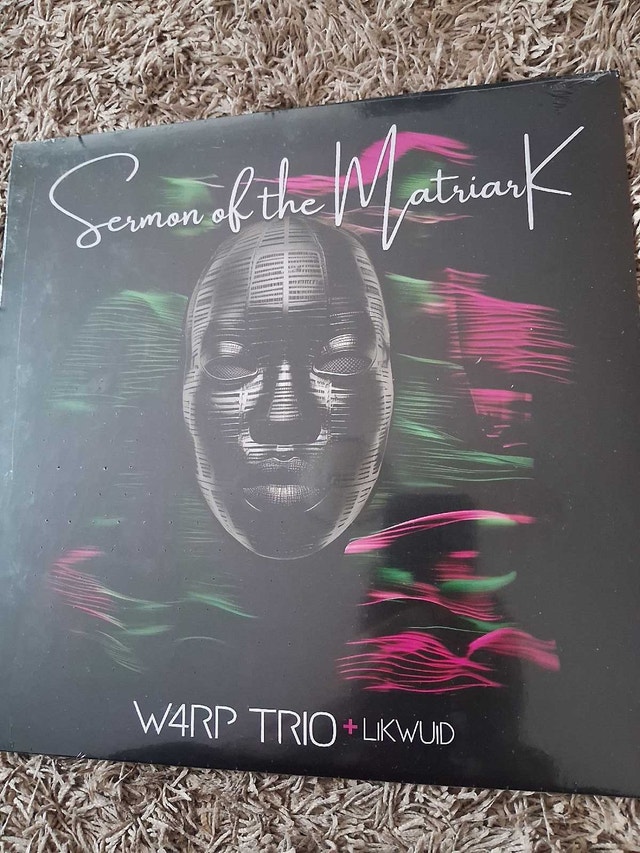 W4RP TRIO + LIKWUD - SERMON OF THE MATRIARCH (SEALED VINYL)