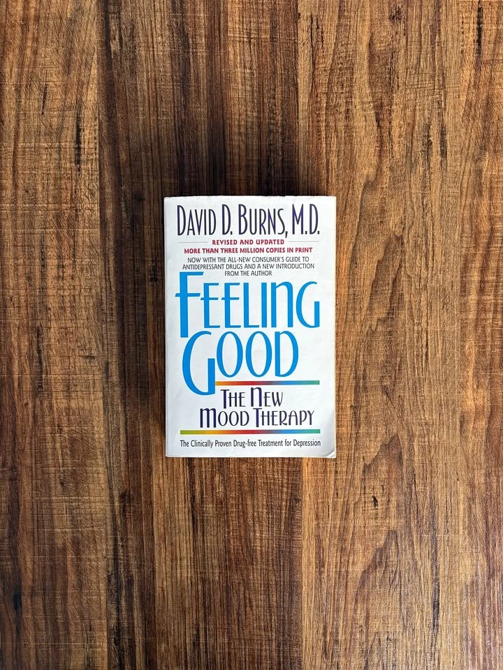 Feeling Good: The New Mood Therapy