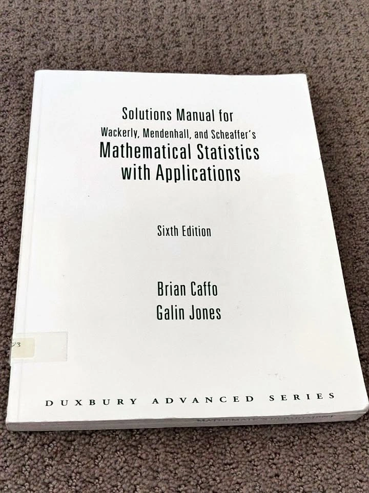Solutions Manual for Mathematical Statistics - 6th Edition