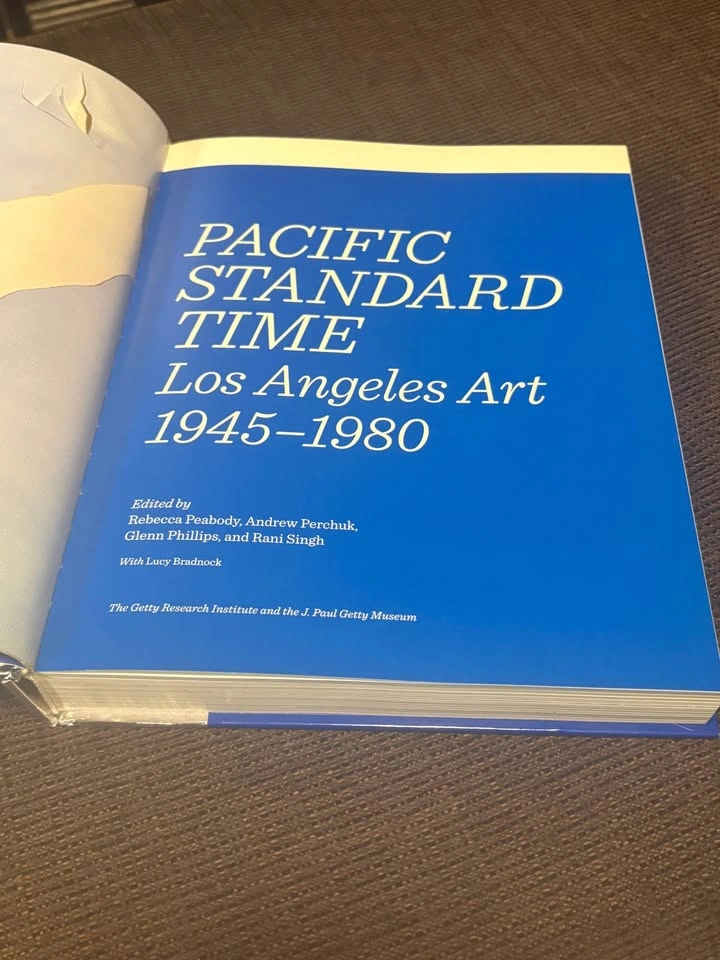 Pacific Standard Time: Los Angeles Art 1945–1980 Hardcover - photo 3