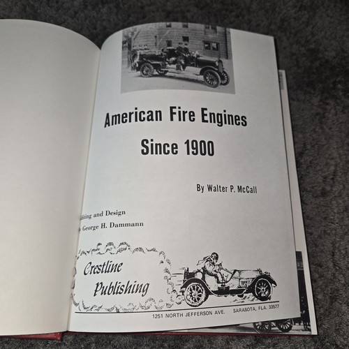 American Fire Engines Since 1900 Book Walter McCall 1st Ed 1976 - photo 4