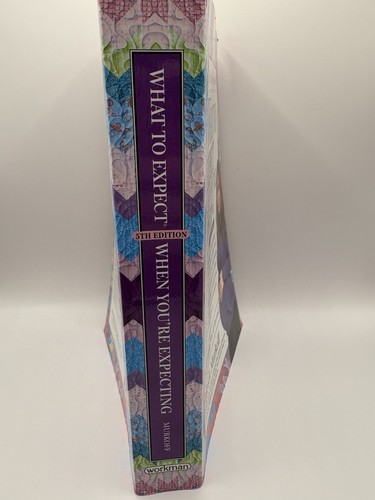 What to Expect When You're Expecting 5th Edition by Heidi Murkof - photo 4