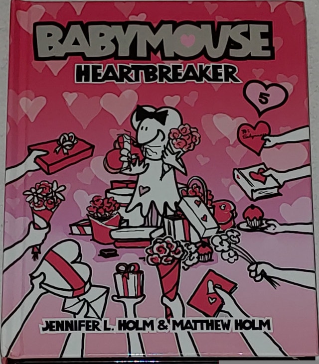2 BabyMouse Hard Cover Books - Queen of the World & Heartbreaker - photo 4