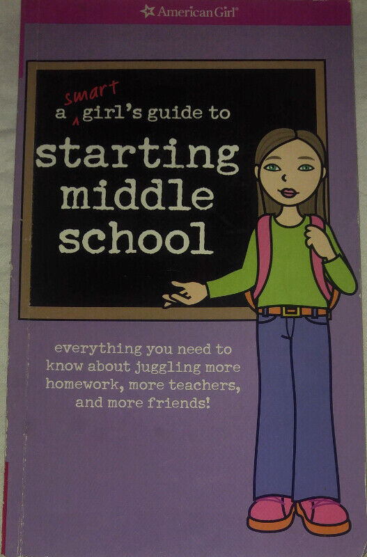 American Girl A Smart Girls Guide to Starting Middle School Book