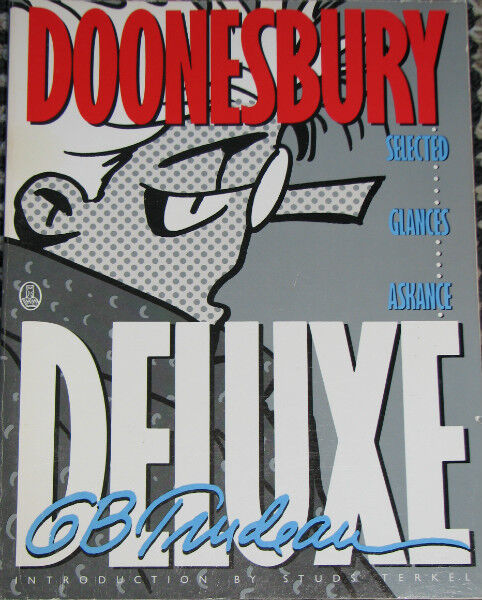Doonesbury Deluxe Comic Book by Garry Trudeau