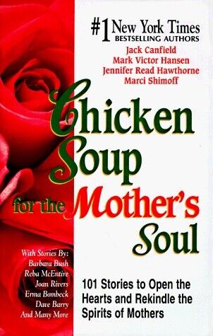 Chicken Soup for the Mother's Soul Book