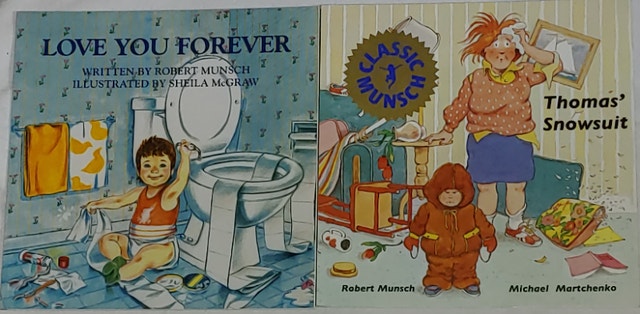 2 Robert Munsch Books - Love You Forever & Thomas' Snowsuit