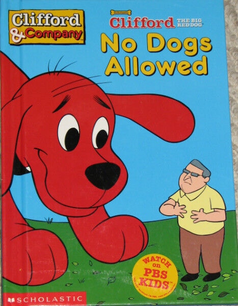 Clifford the Big Red Dog No Dogs Allowed Large Hard Cover Book