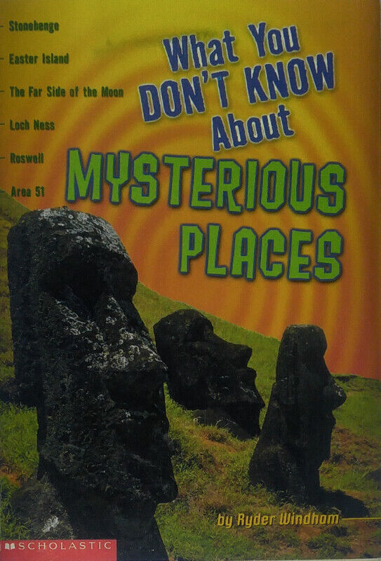 Scholastic What You Don't Know About Mysterious Places Book