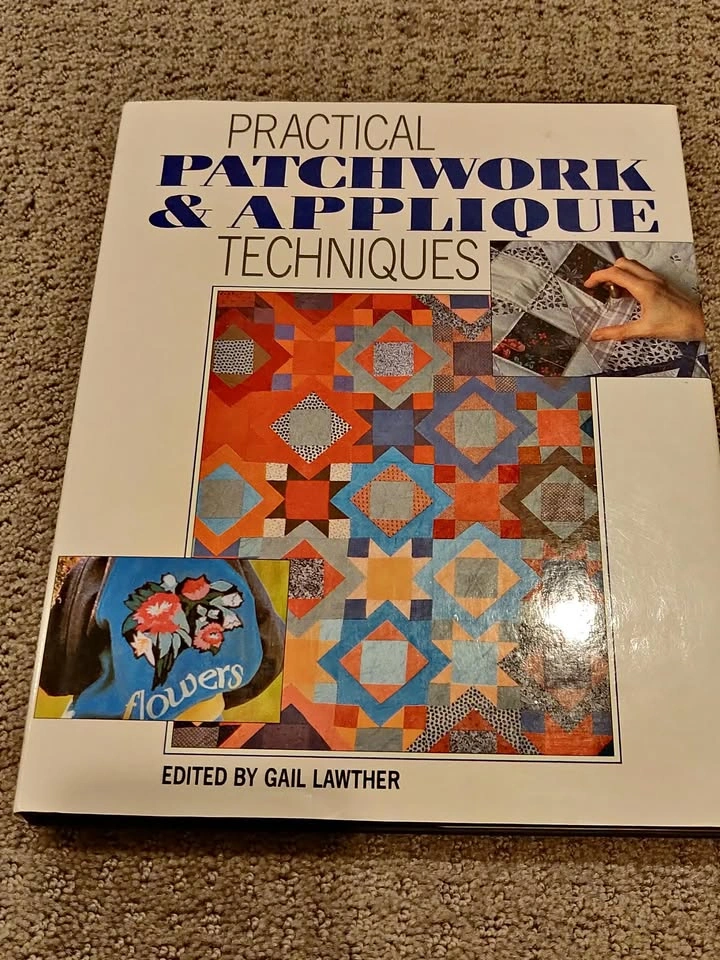Practical Patchwork & Applique Techniques