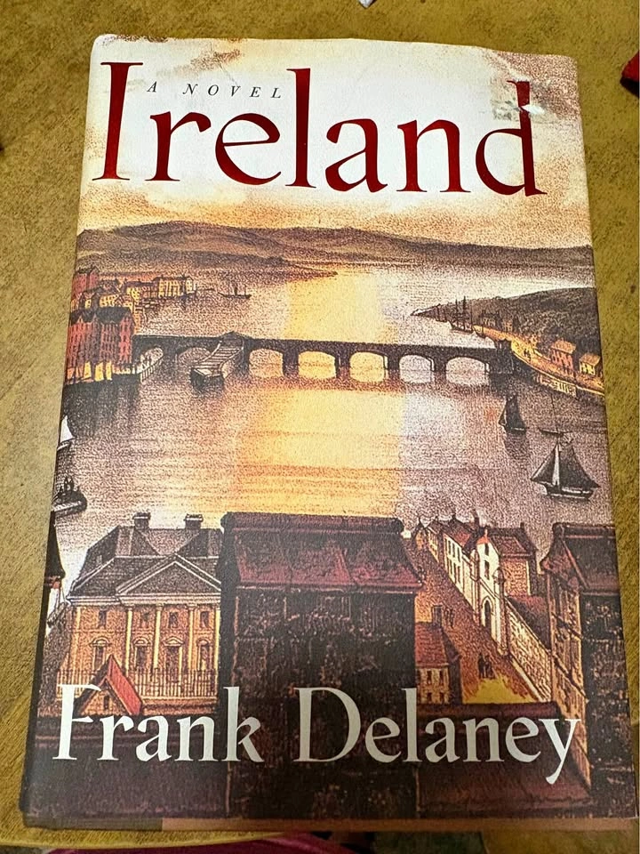 A novel Ireland by frank Delaney (hardcover book)