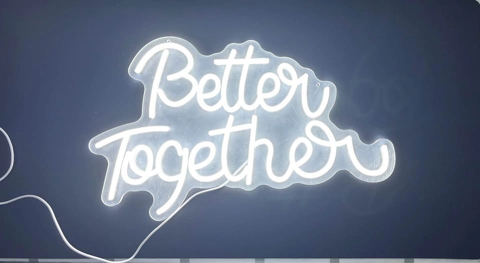 "Better Together" LED Neon Sign - Brand New - photo 2
