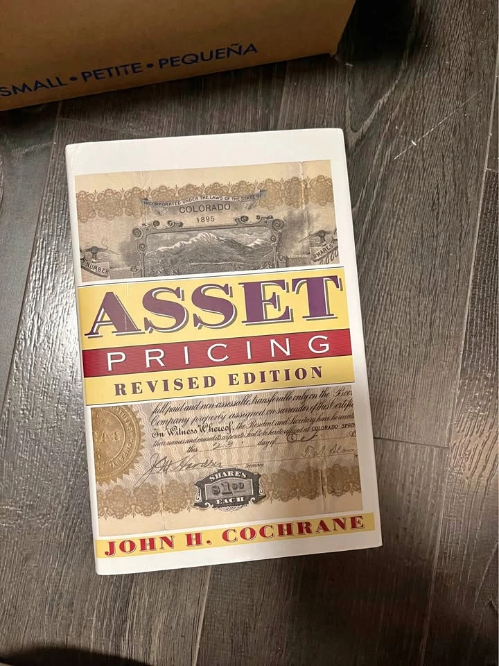 Asset Pricing: Revised Edition by John H. Cochrane
