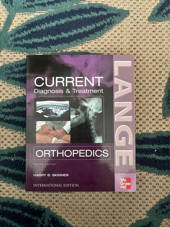 CURRENT diagnosis & treatment in orthopaedics, fourth edition
