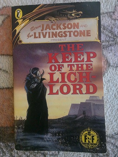 The Keep of the Lich Lord Fighting Fantasy Gamebook #43