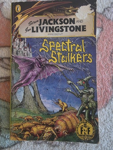 Spectral Stalkers Fighting Fantasy Gamebook #45