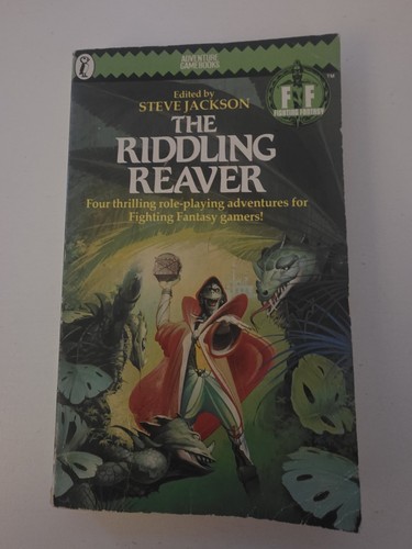 Fighting Fantasy The Riddling Reaver Edited by Steve Jackson Puf