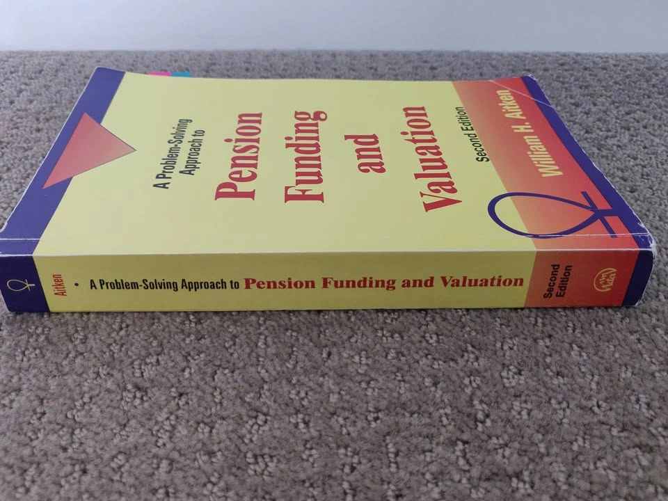 Problem Solving to Pension Funding and Valuation - 2nd Ed - photo 2