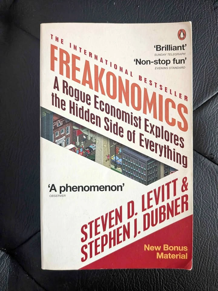 Freakonomics - Stephen J. Dubner and Steven D. Levitt