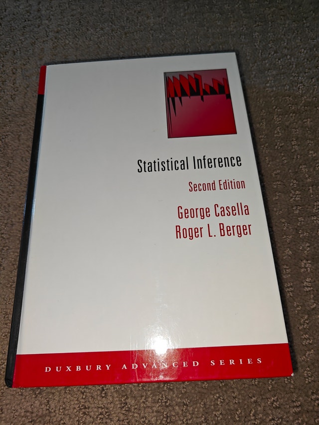 Statistical Inference, 2nd Edition: Casella & Berger (Hardcover)