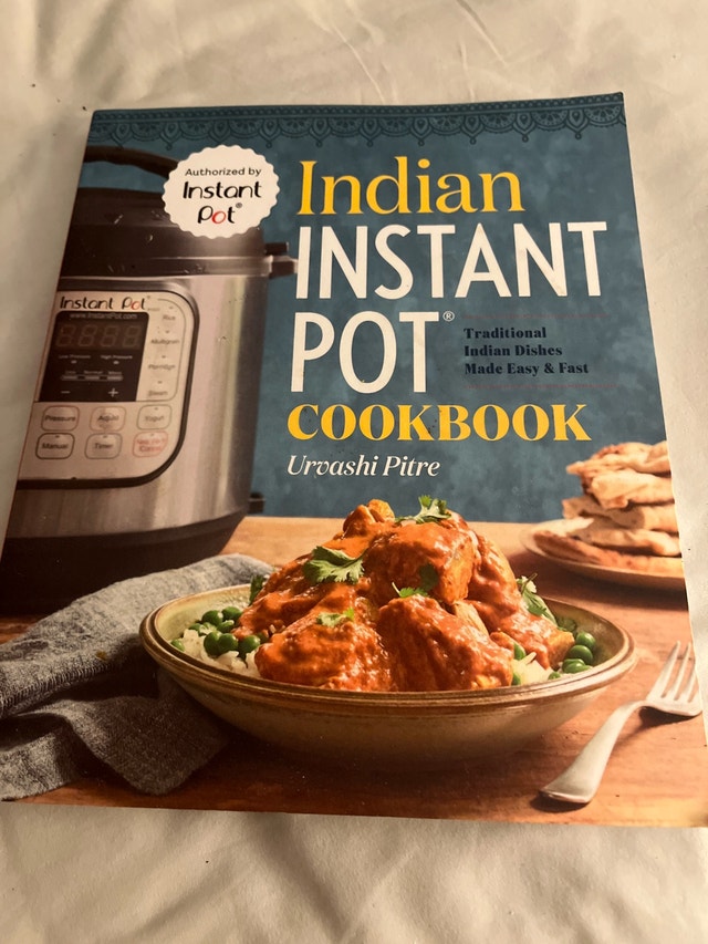 Indian Instant Pot Cookbook by Urvashi Pitre