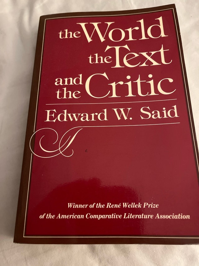 The World the Text and the Critic Edward W. Said