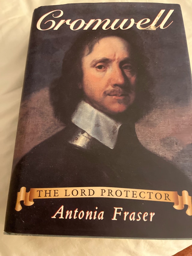 Cromwell: The Lord Protector by Antonia Fraser