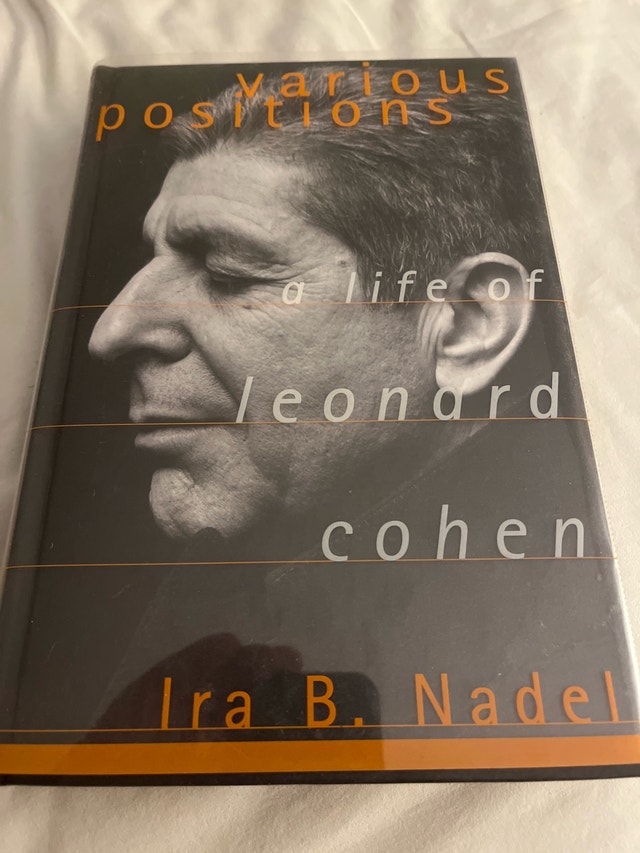 Various Positions: A Life of Leonard Cohen by Ira B. Nadel