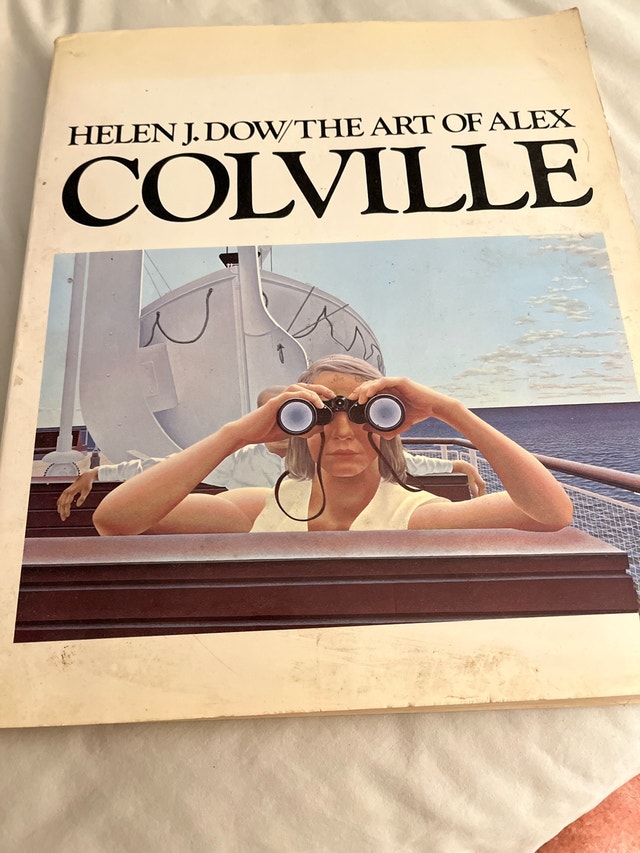 The Art of Alex Colville by Helen J. Dow