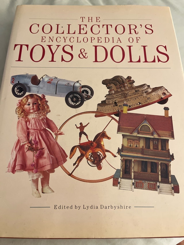 The Collector’s Encyclopedia of Toys & Dolls