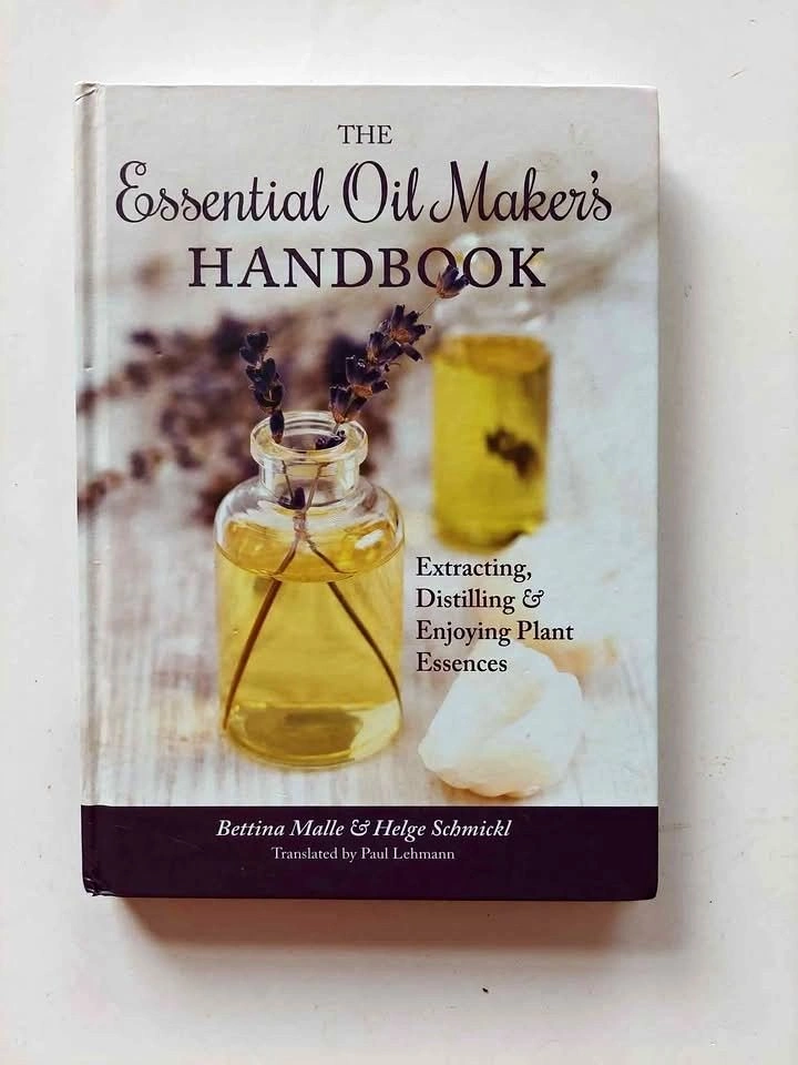The Essential Oil Maker's Handbook by Bettina Malle - Hardcover