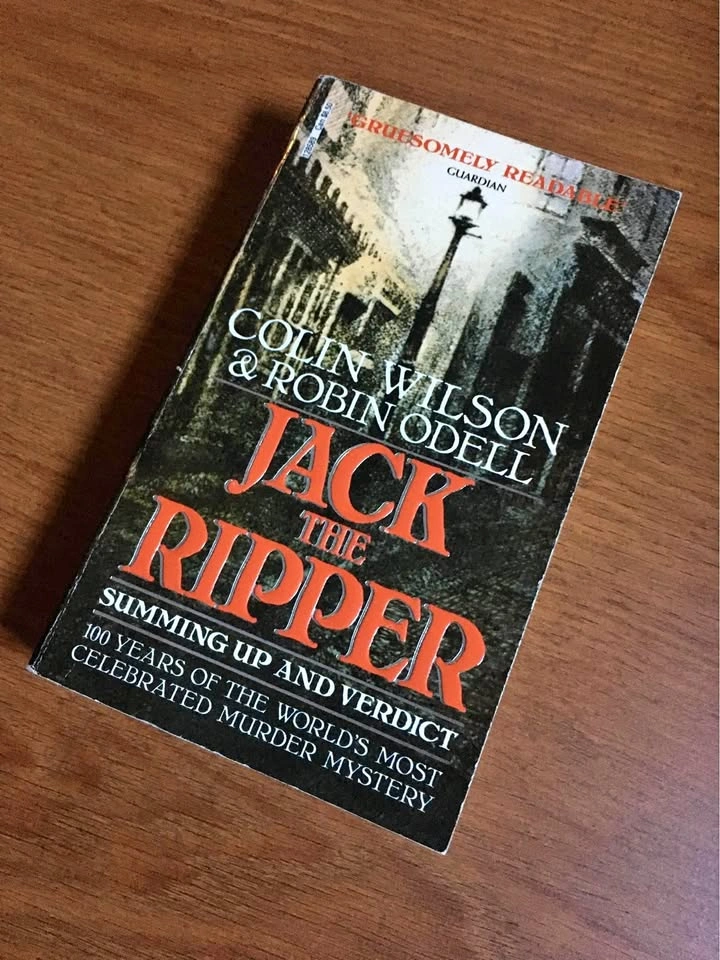 Jack The Ripper | Colin Wilson & Robin Odell