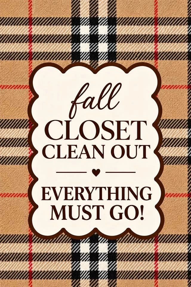 Fall / winter Closet Clean out